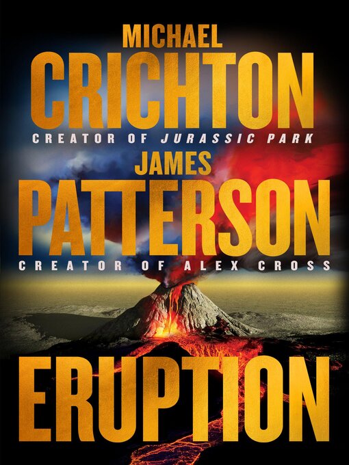 Title details for Eruption by James Patterson - Wait list